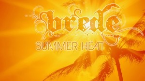Brede's Summer Heat
