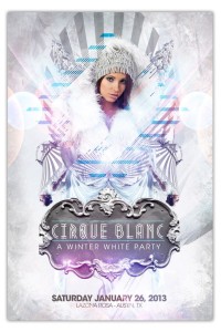 Cirque Blanc - A Winter White Party featuring ill Gates & Deorro