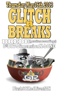 Glitch-n-Breaks at Plush